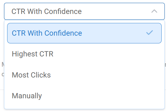 Metric menu showing CTR with confidence, highest CTR, most clicks and manual selection